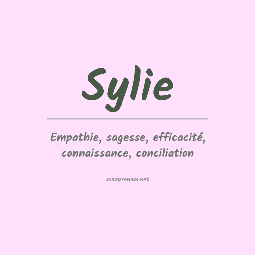Signification du prénom Sylie