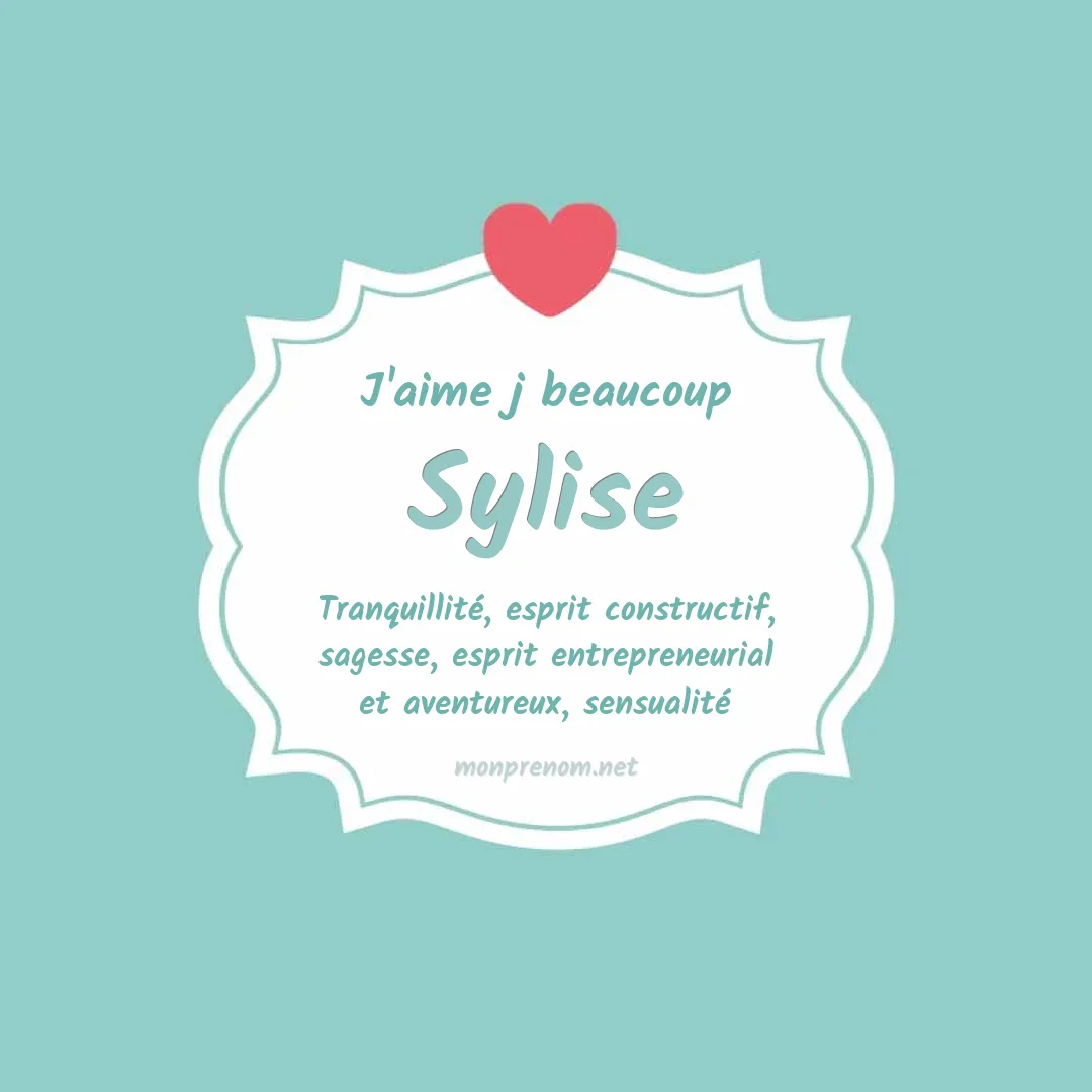 J'aime beaucoup Sylise