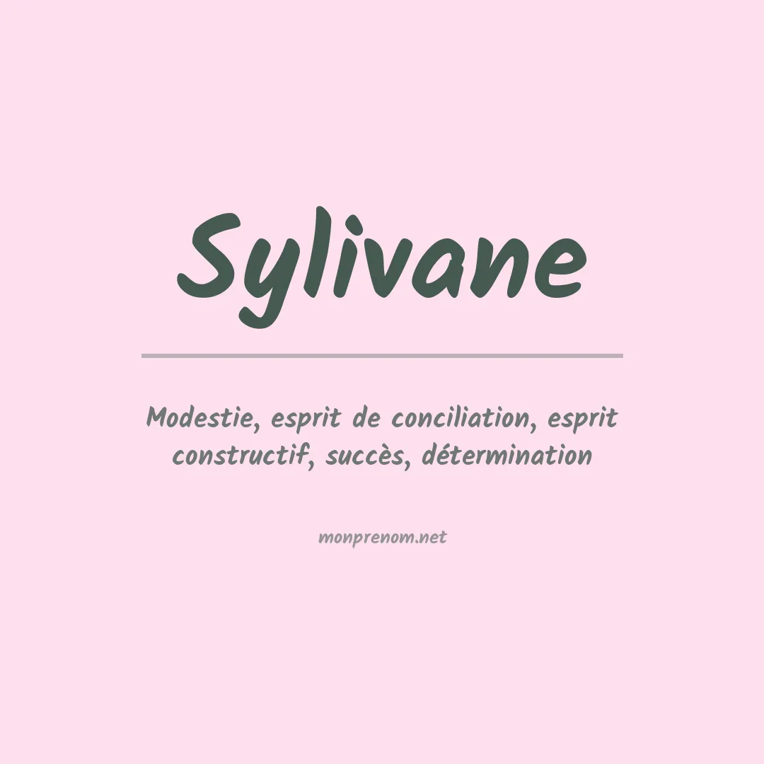Signification du prénom Sylivane