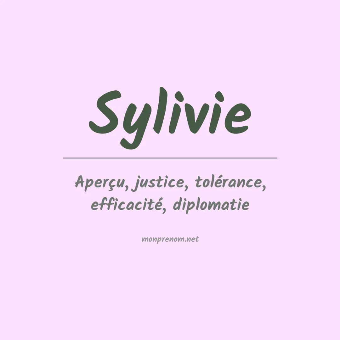 Signification du prénom Sylivie
