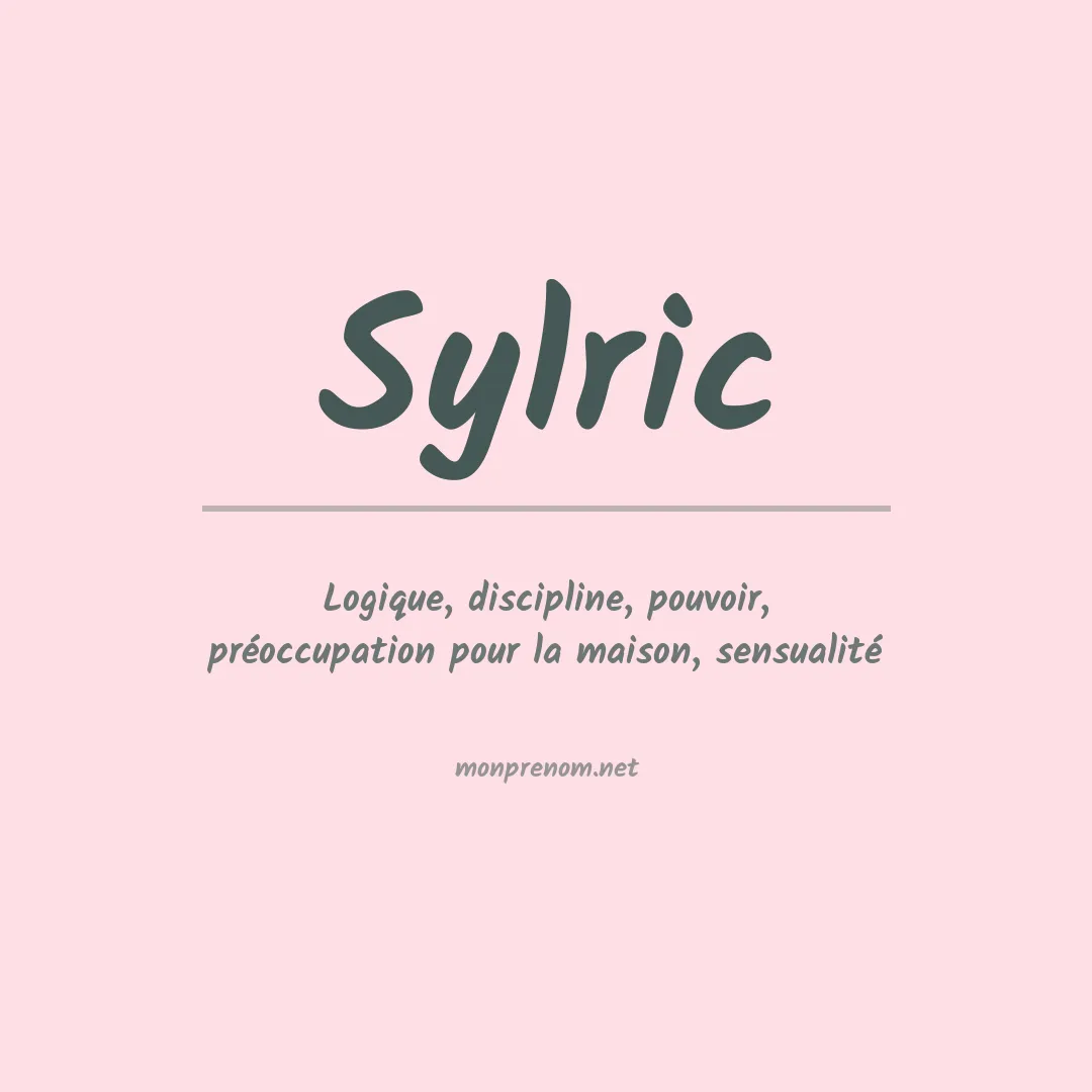 Signification du prénom Sylric