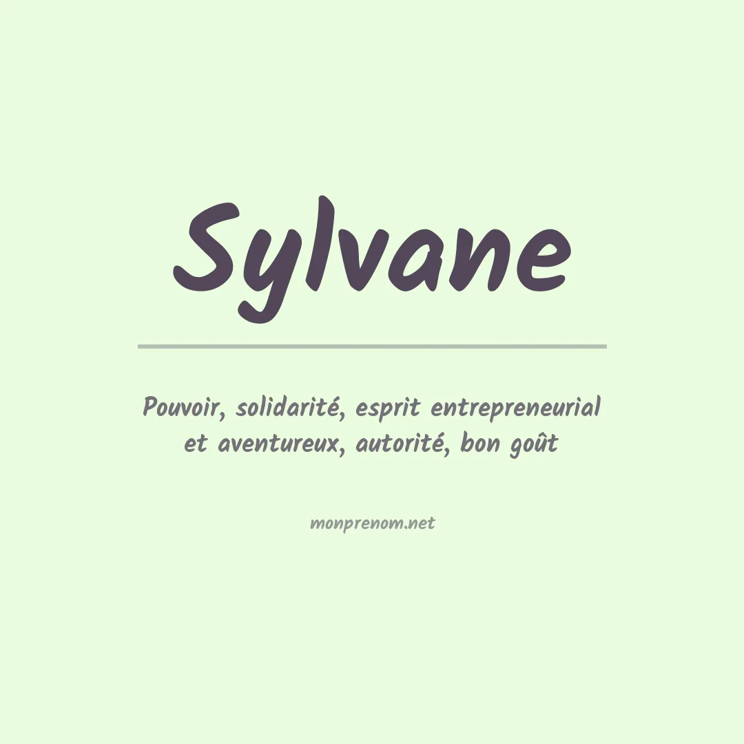 Signification du prénom Sylvane