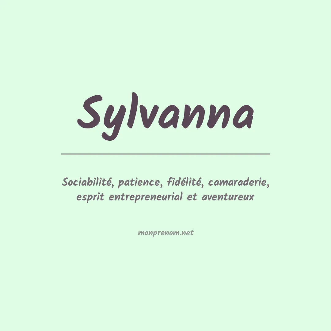 Signification du prénom Sylvanna