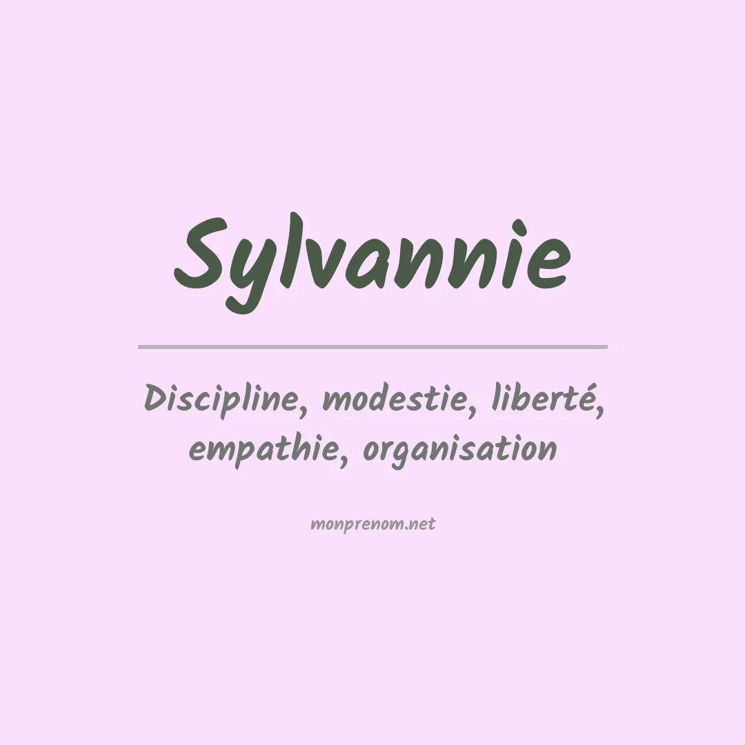 Signification du prénom Sylvannie