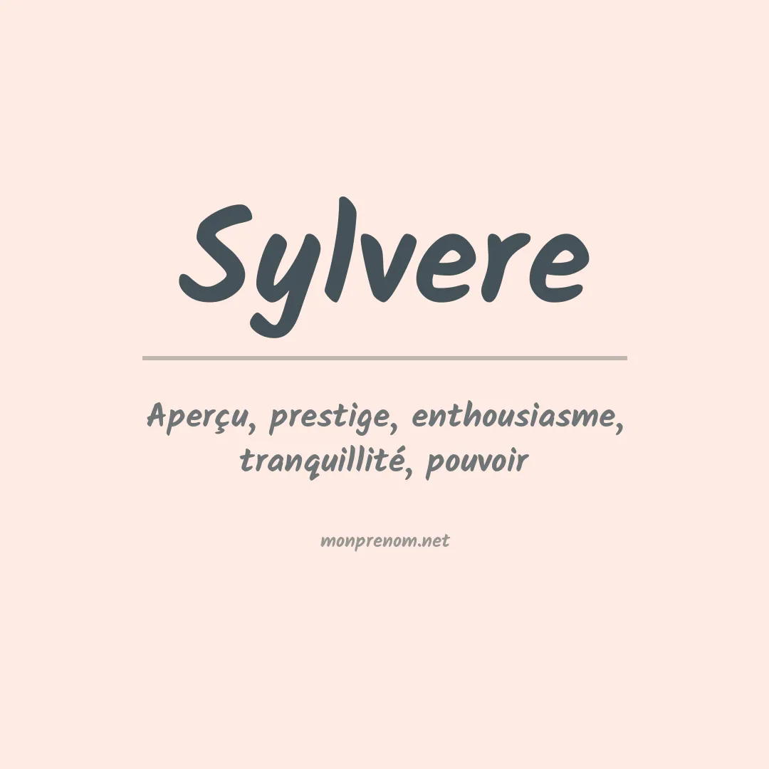 Prénom Sylvere
