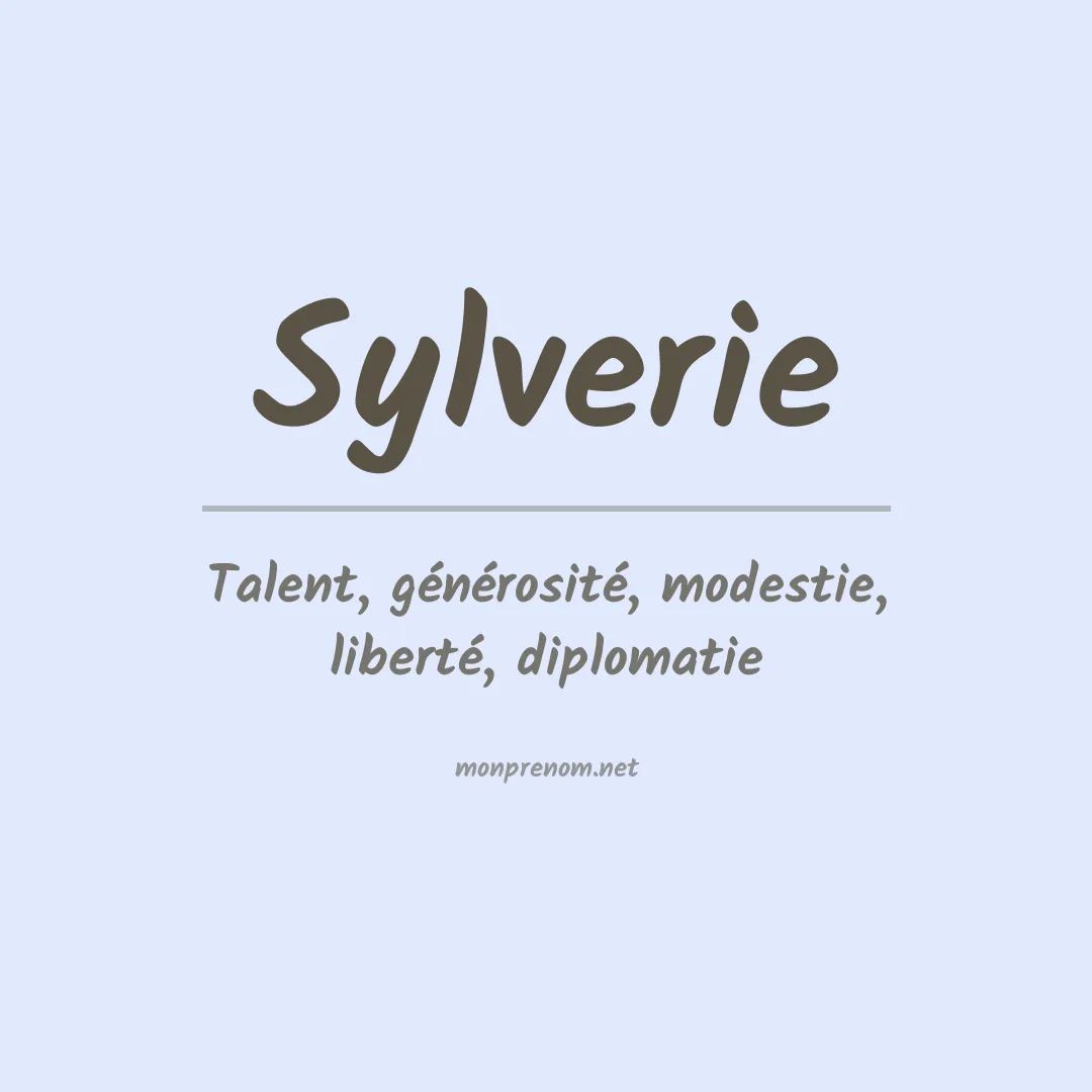 Signification du prénom Sylverie