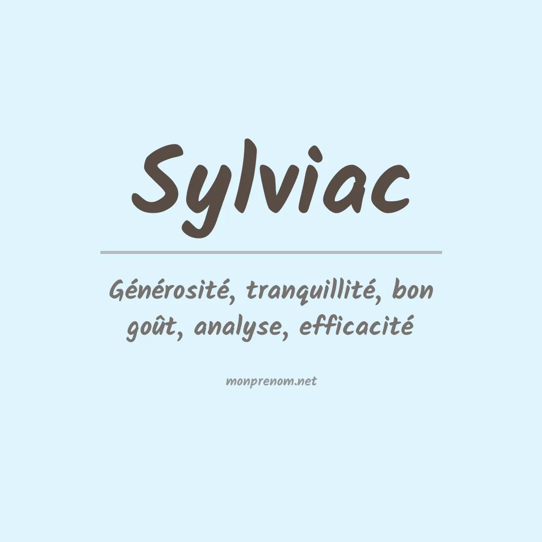 Signification du prénom Sylviac
