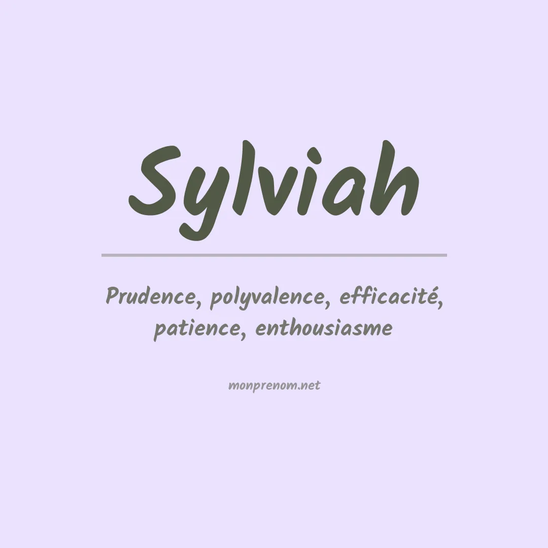 Signification du prénom Sylviah