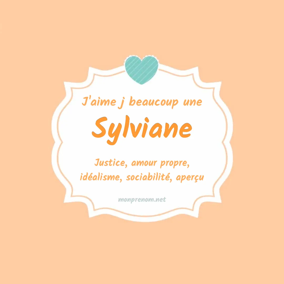 J'aime beaucoup Sylviane