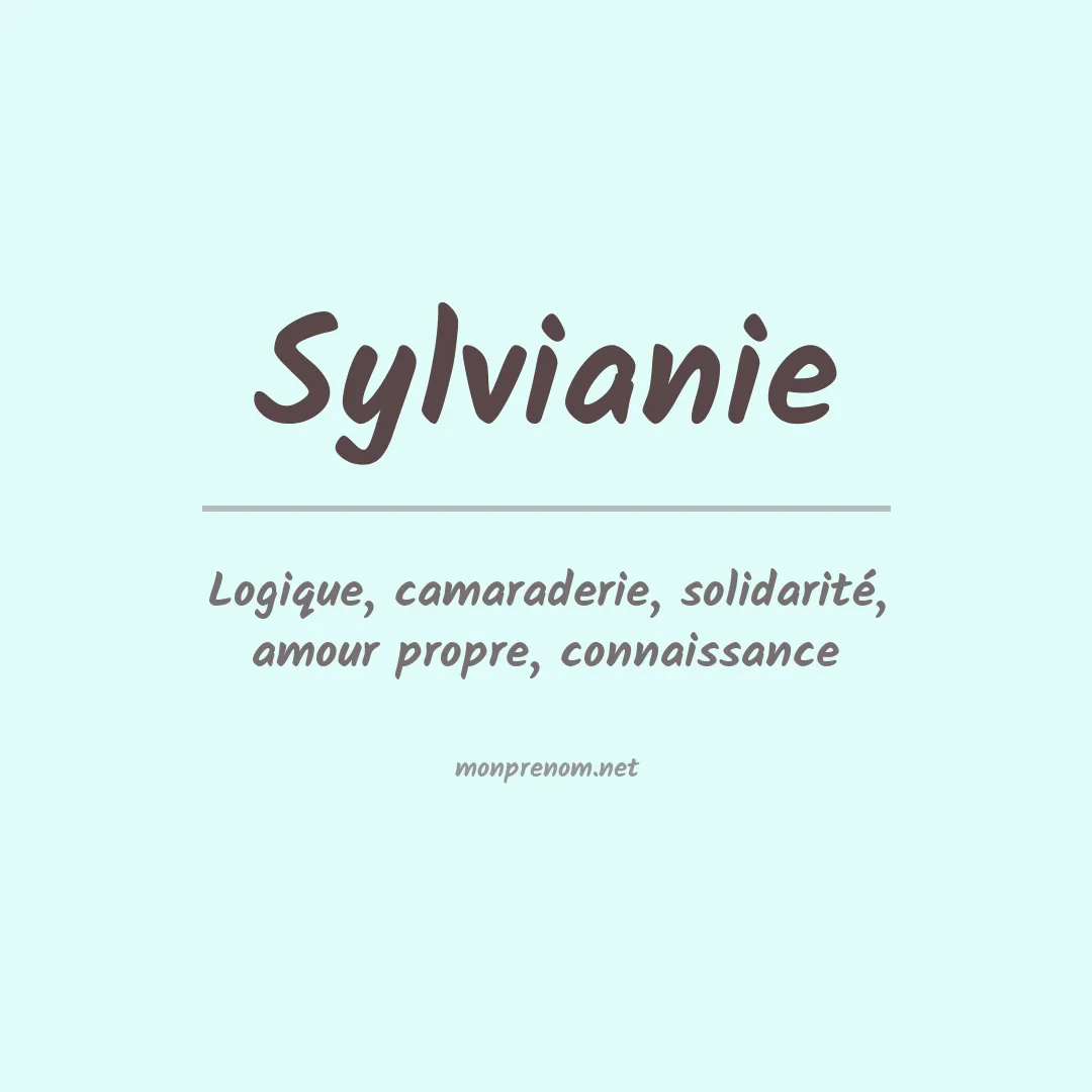 Signification du prénom Sylvianie