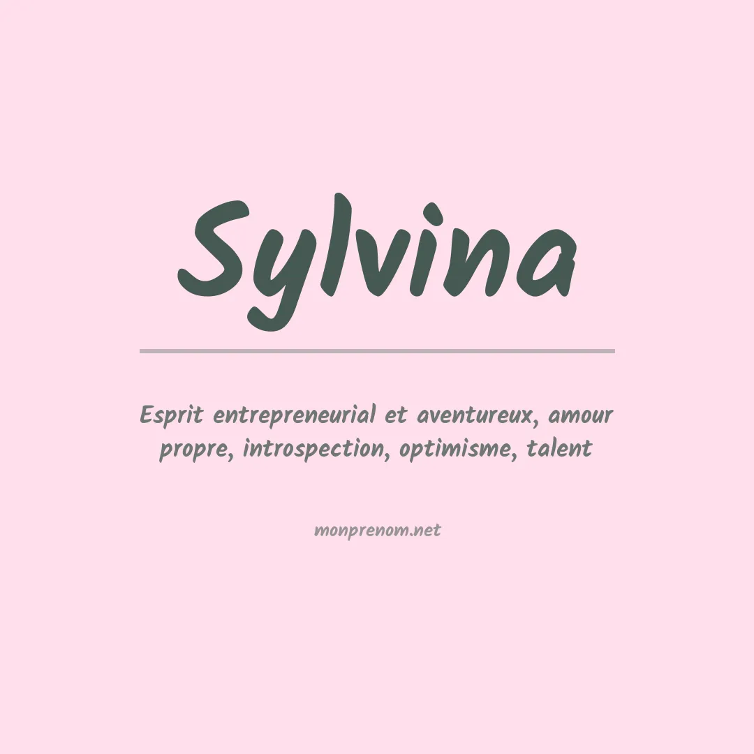 Signification du prénom Sylvina