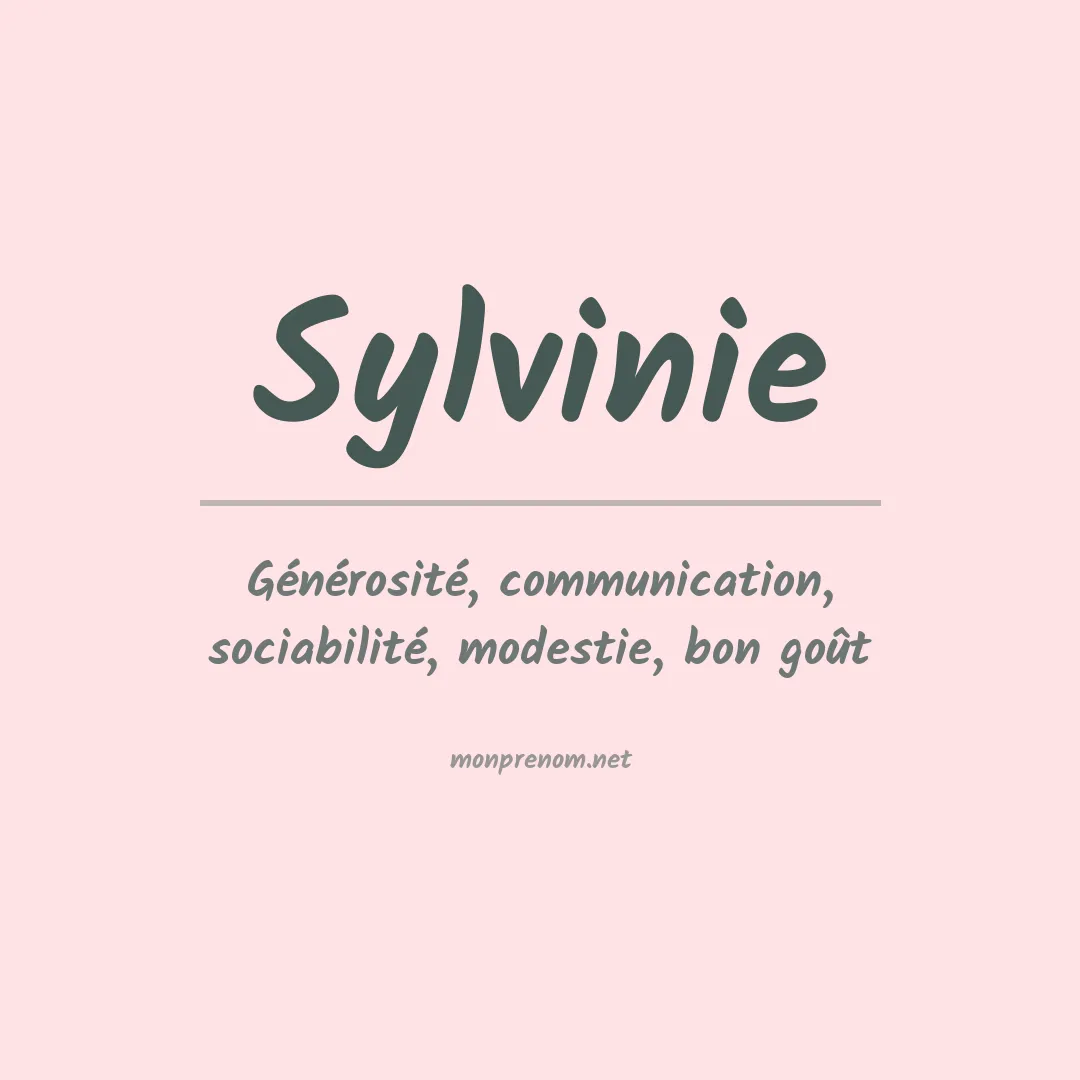Signification du prénom Sylvinie