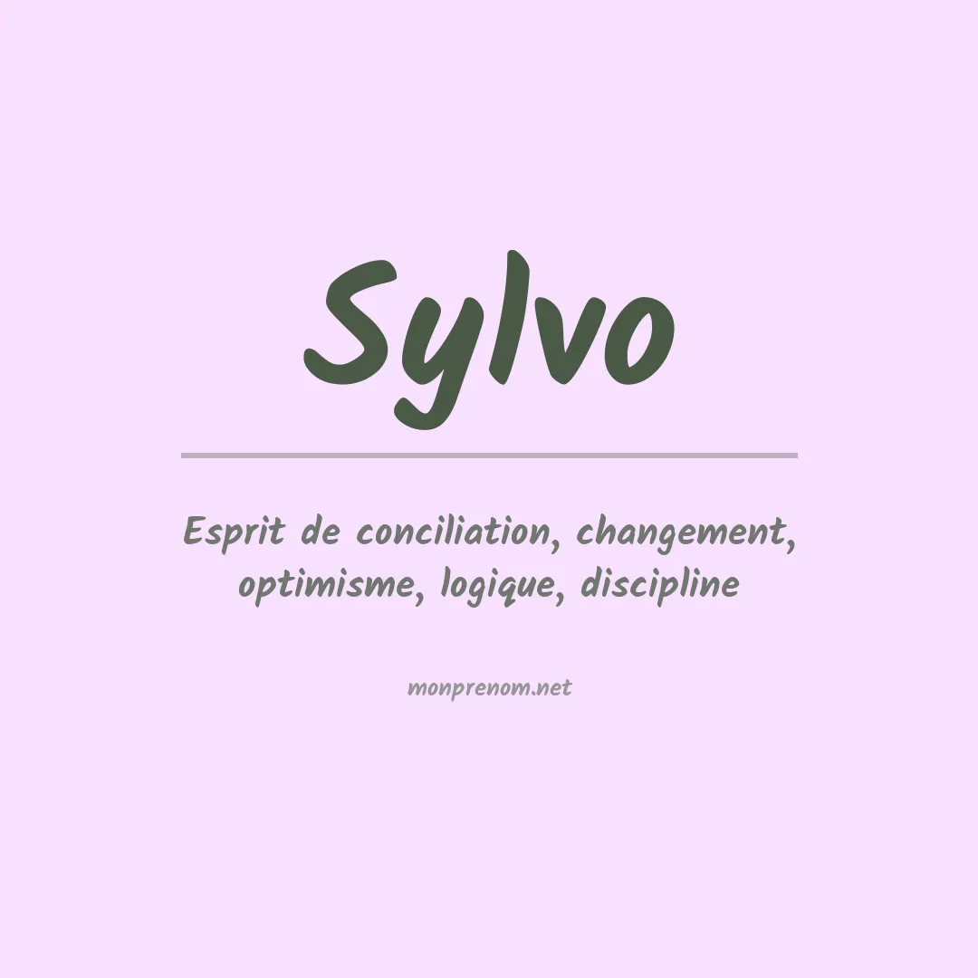 Signification du prénom Sylvo