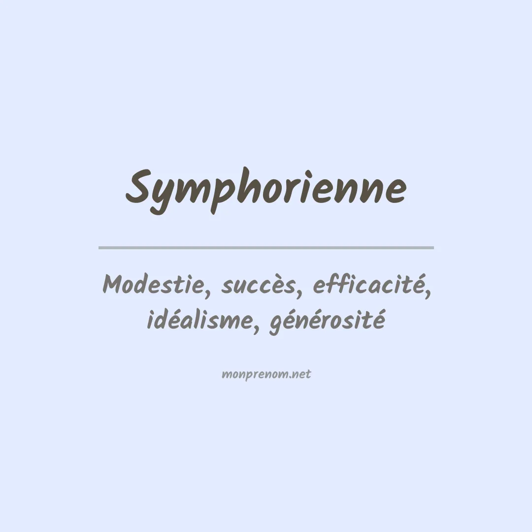Signification du prénom Symphorienne