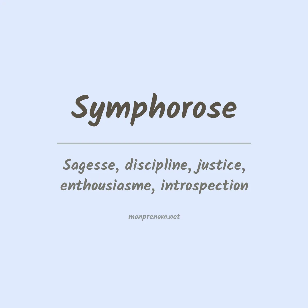 Signification du prénom Symphorose