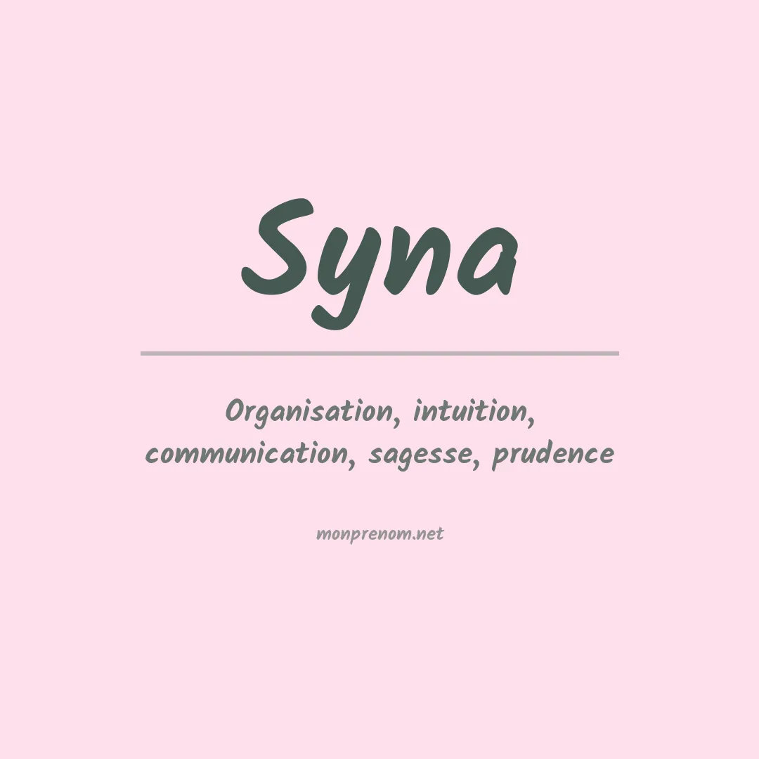 Signification du prénom Syna