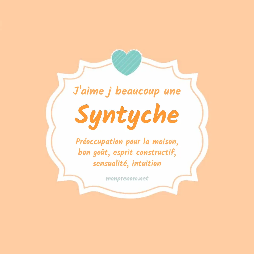 J'aime beaucoup Syntyche