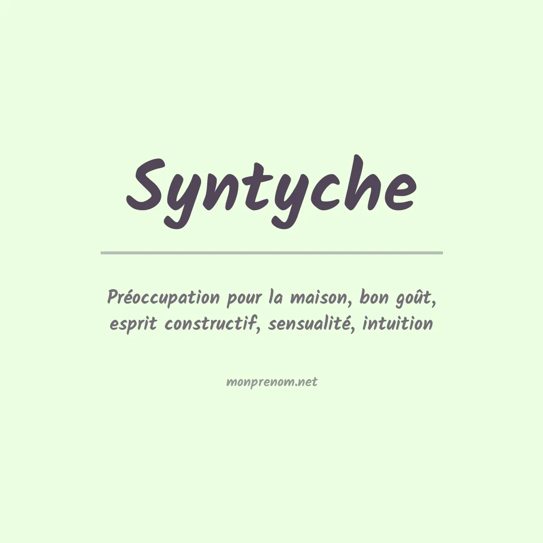 Signification du prénom Syntyche