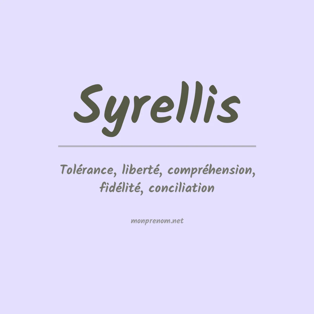 Signification du prénom Syrellis