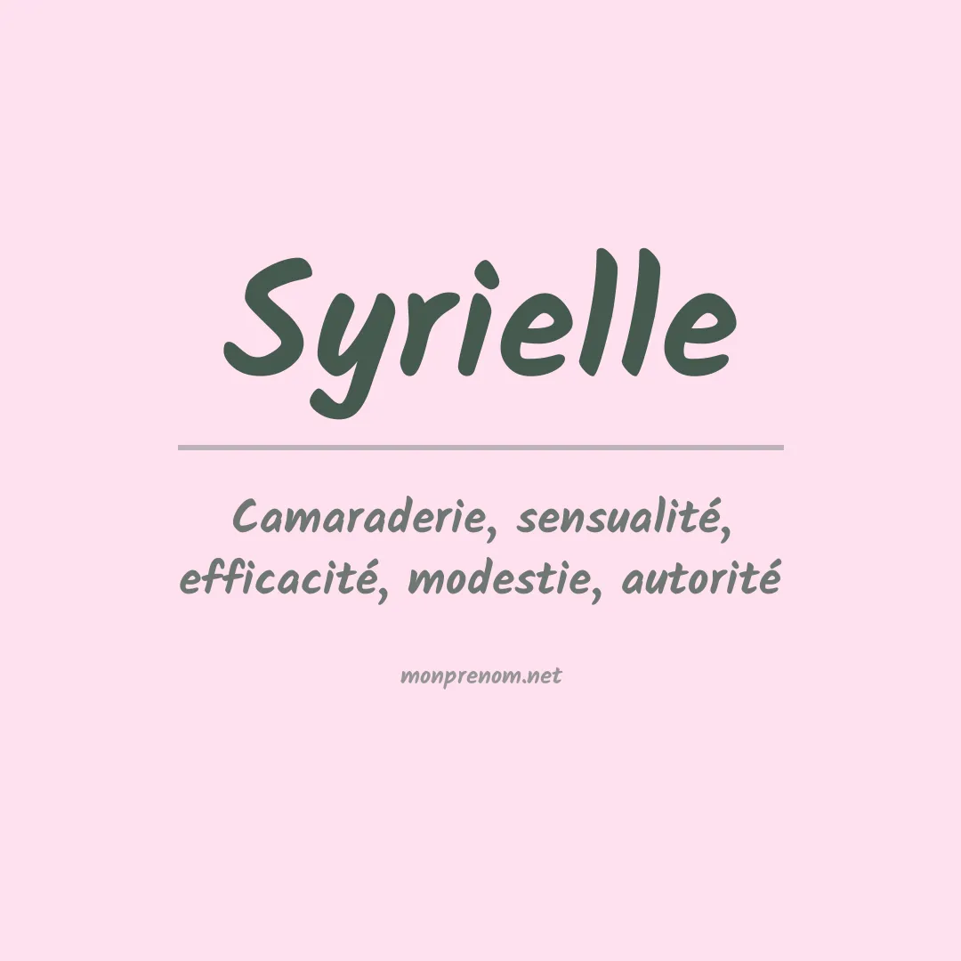 Signification du prénom Syrielle