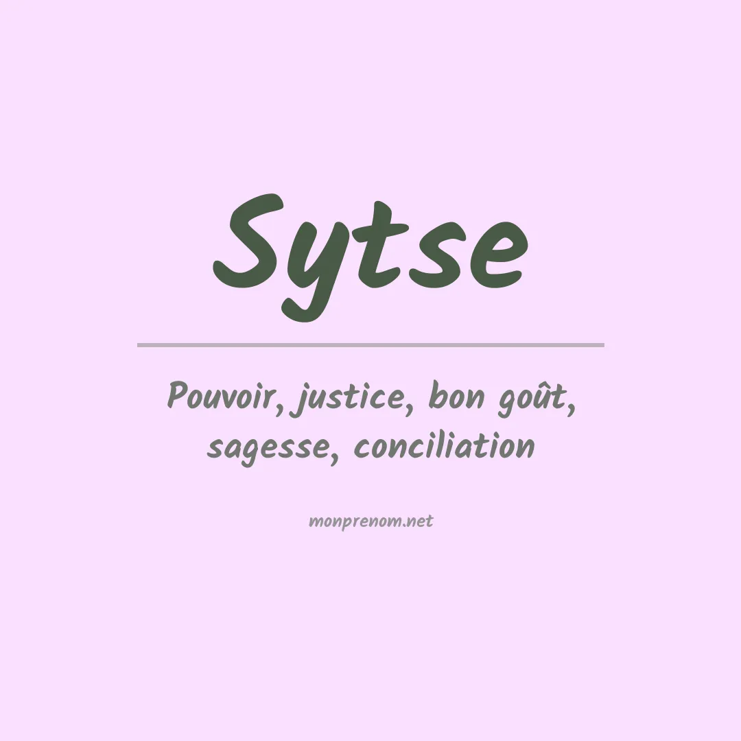 Signification du prénom Sytse