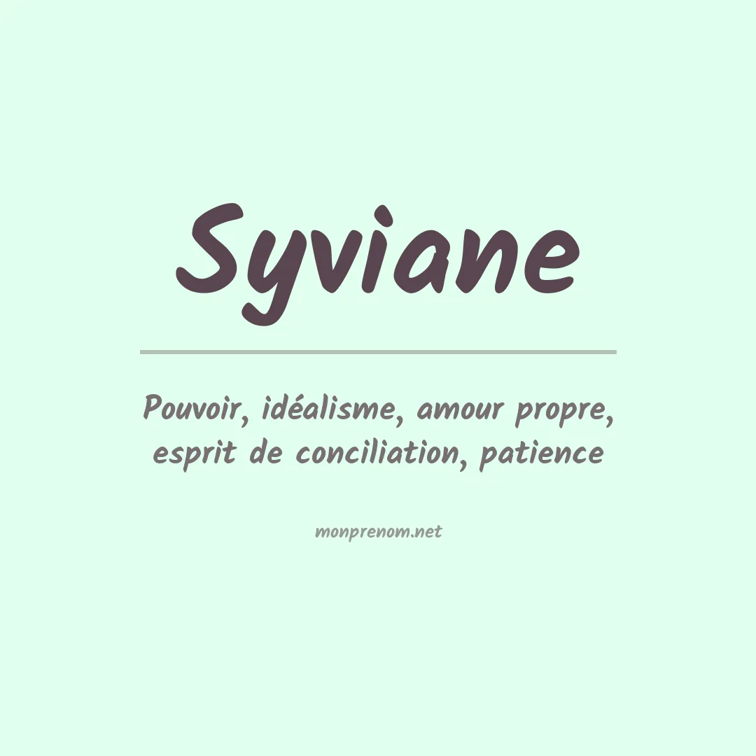 Signification du prénom Syviane