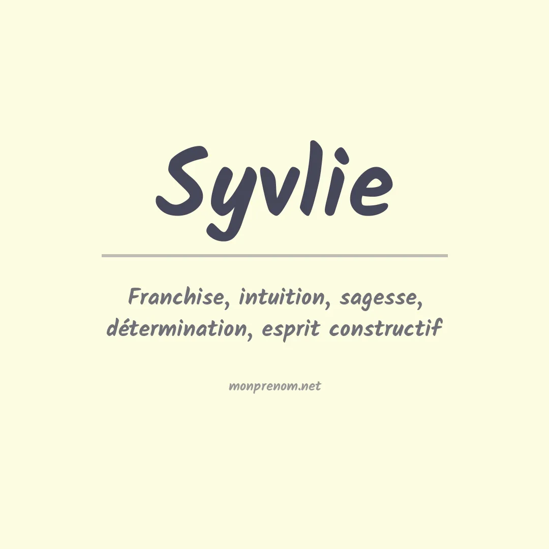 Signification du prénom Syvlie