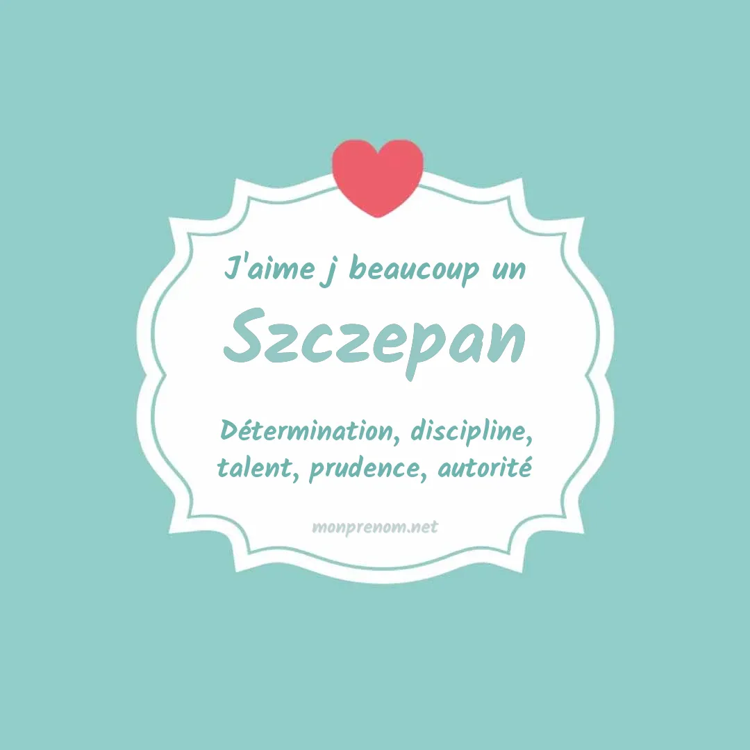 J'aime beaucoup Szczepan