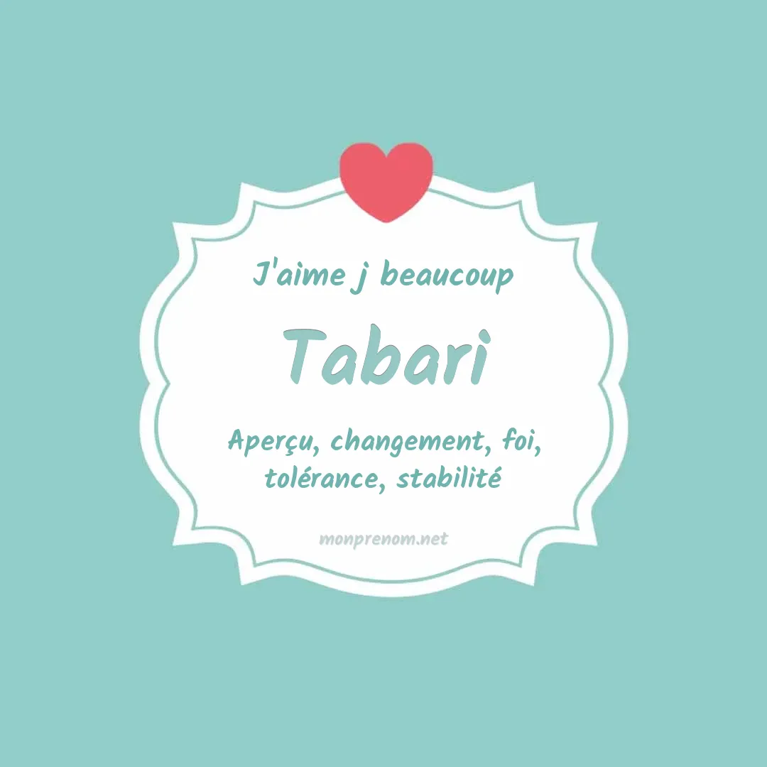 J'aime beaucoup Tabari