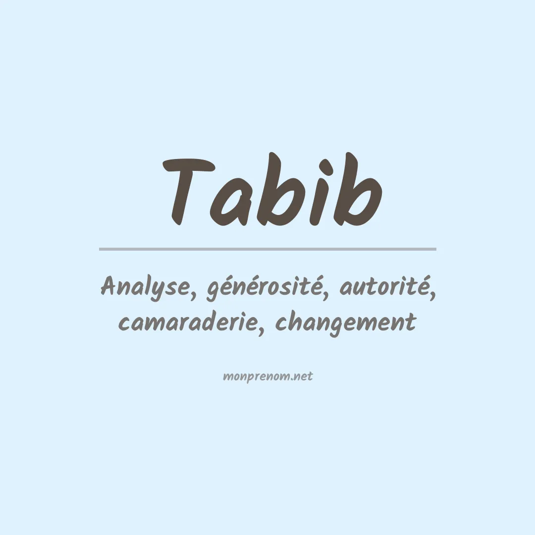 Signification du prénom Tabib