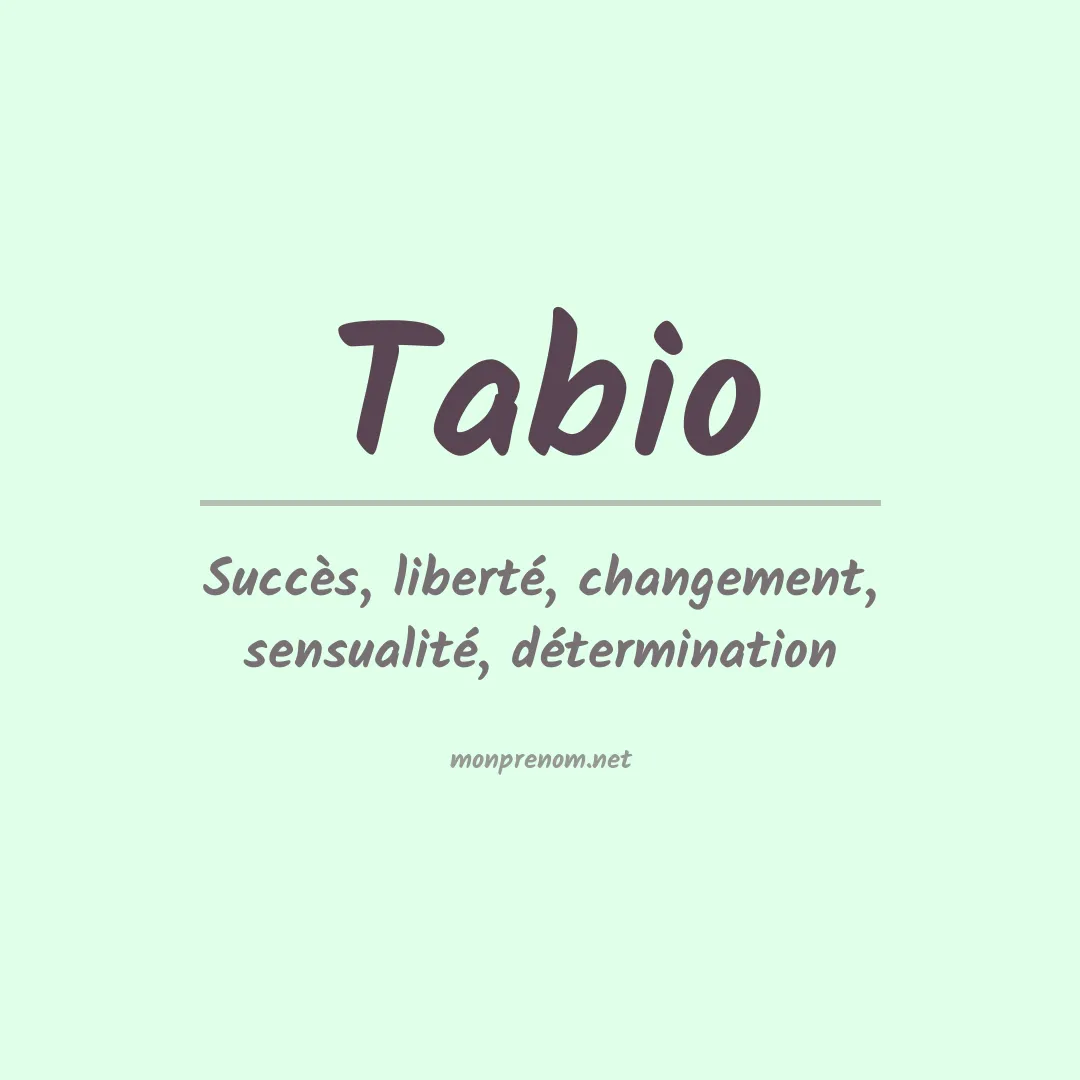 Signification du prénom Tabio