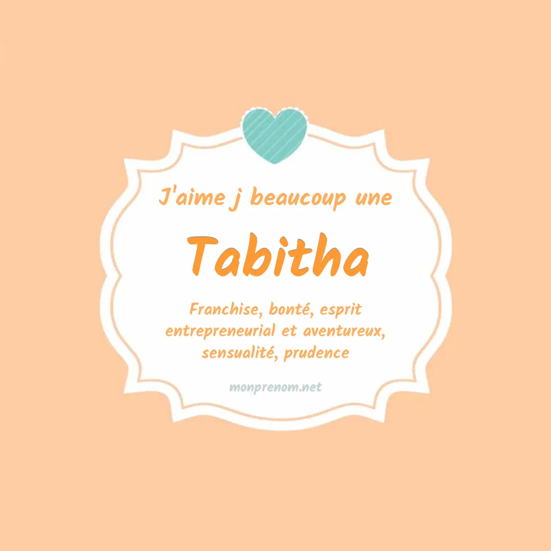 J'aime beaucoup Tabitha