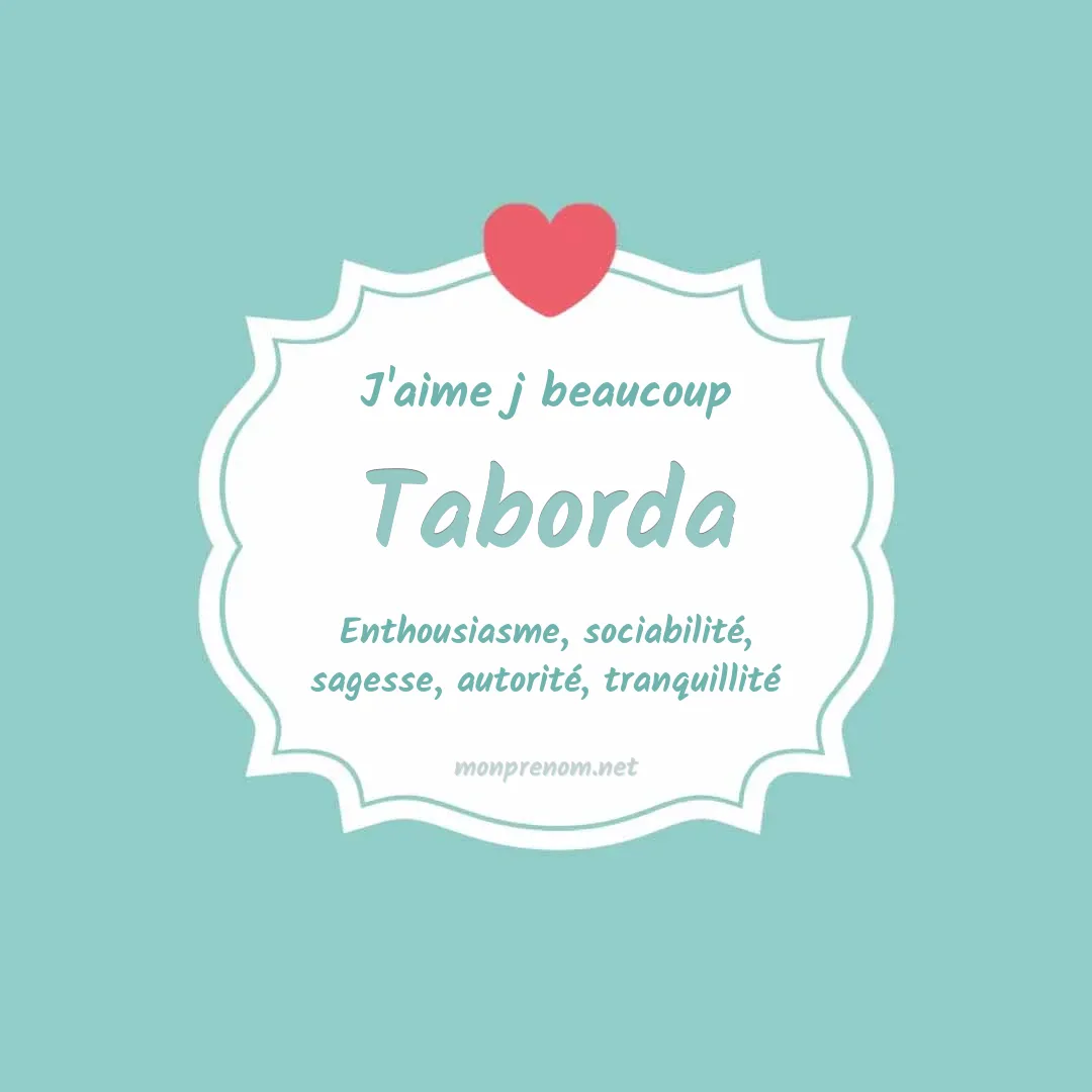 J'aime beaucoup Taborda