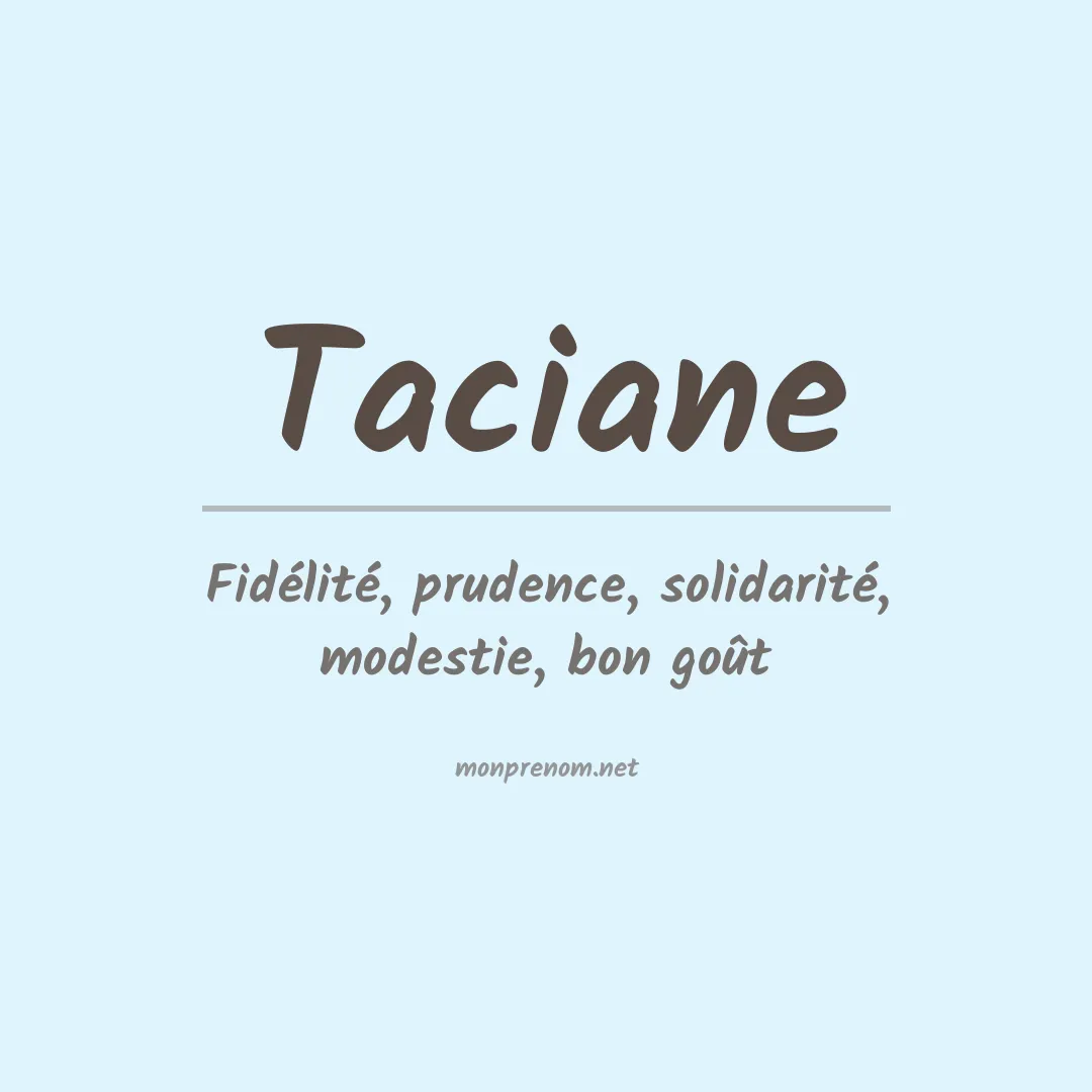 Signification du prénom Taciane