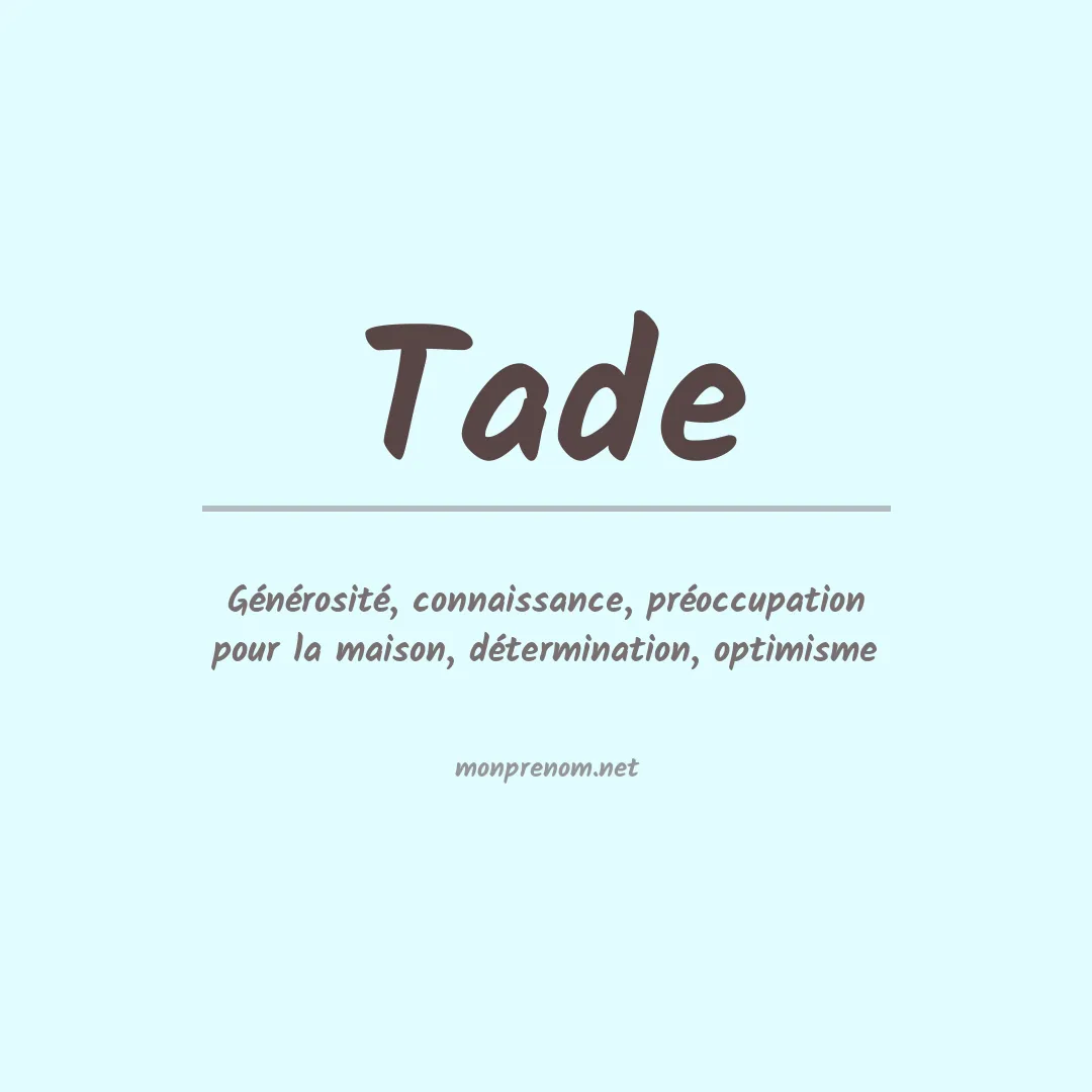 Prénom Tade