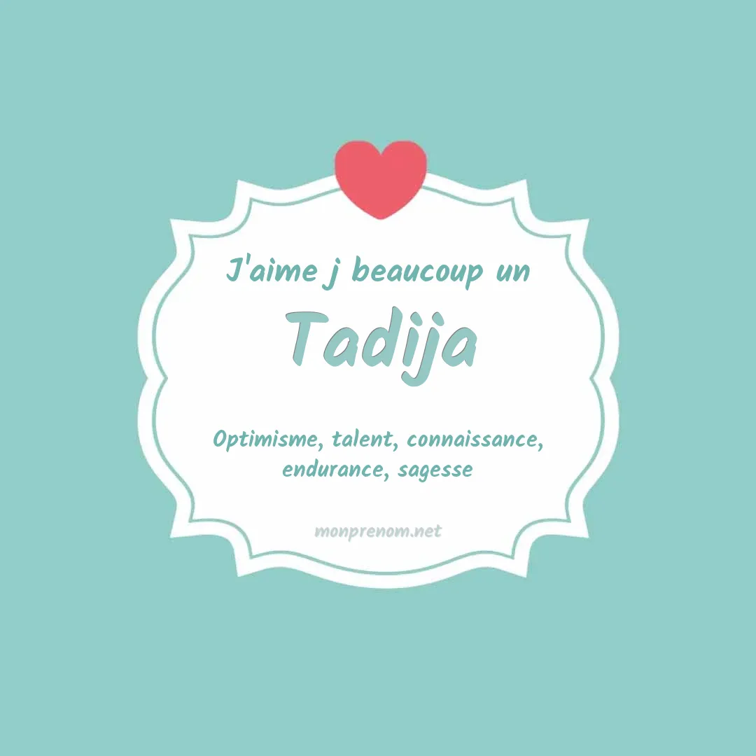 J'aime beaucoup Tadija