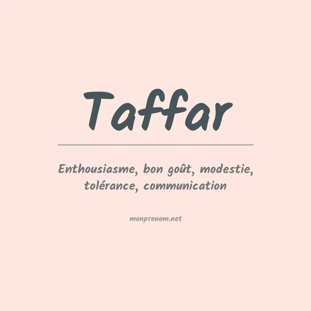Signification du prénom Taffar