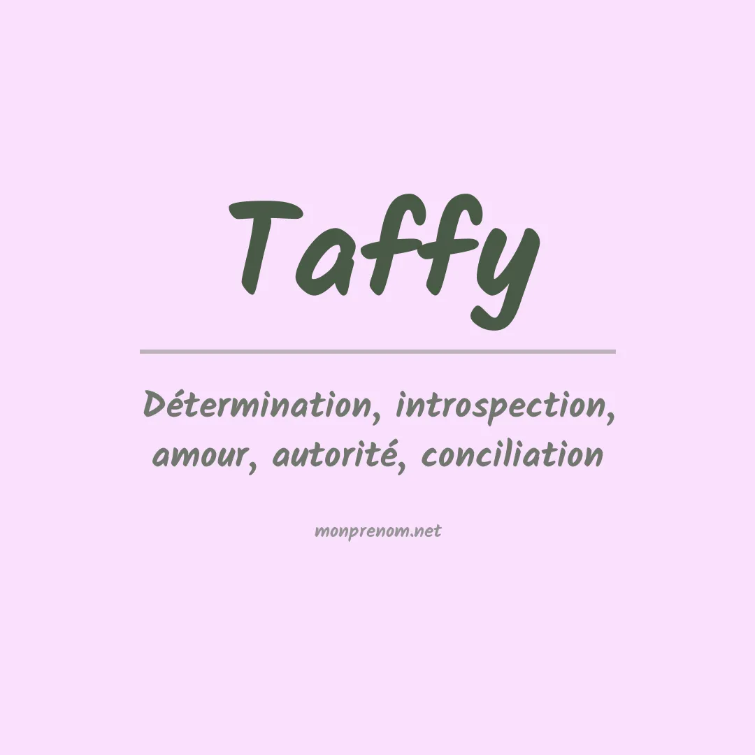 Signification du prénom Taffy