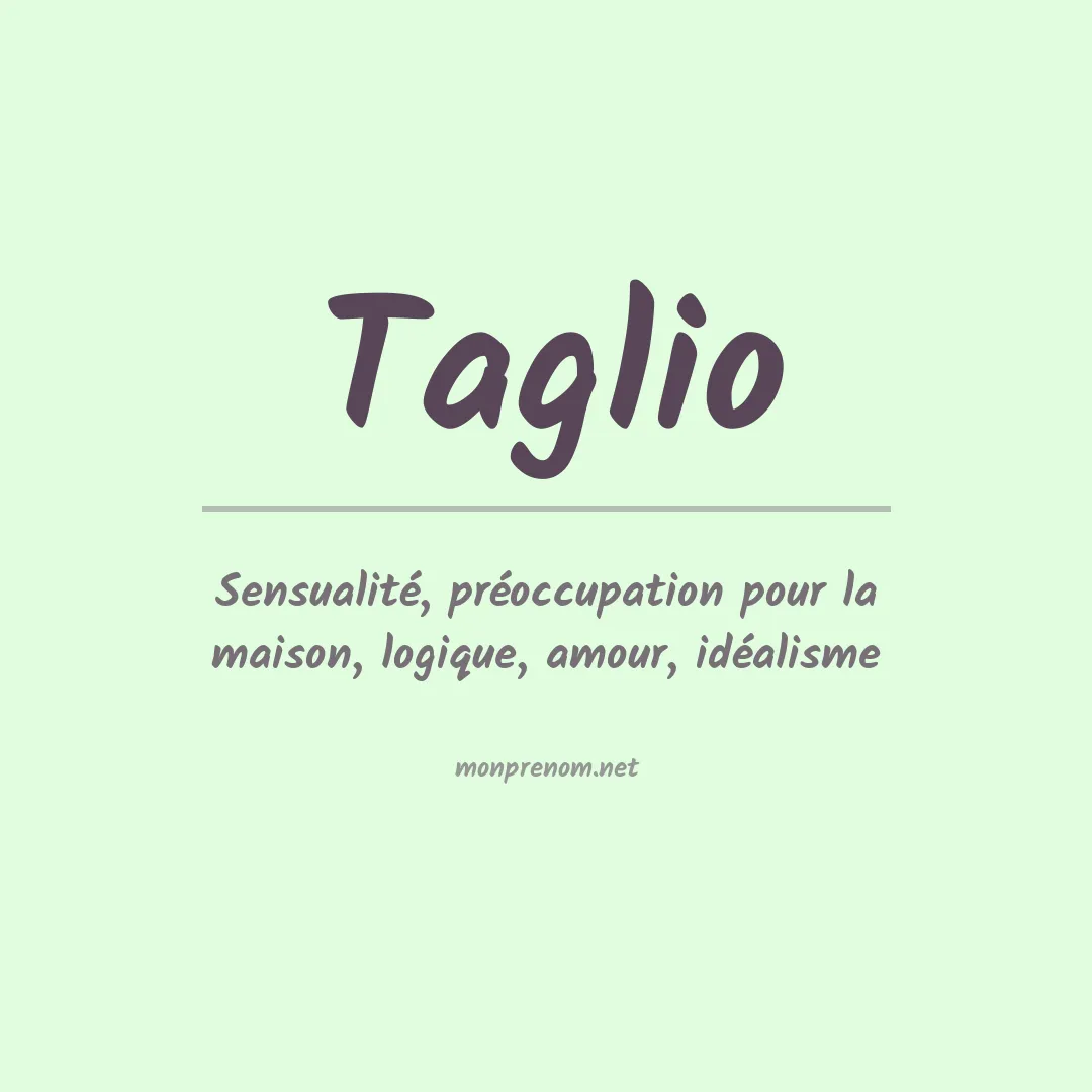Signification du prénom Taglio
