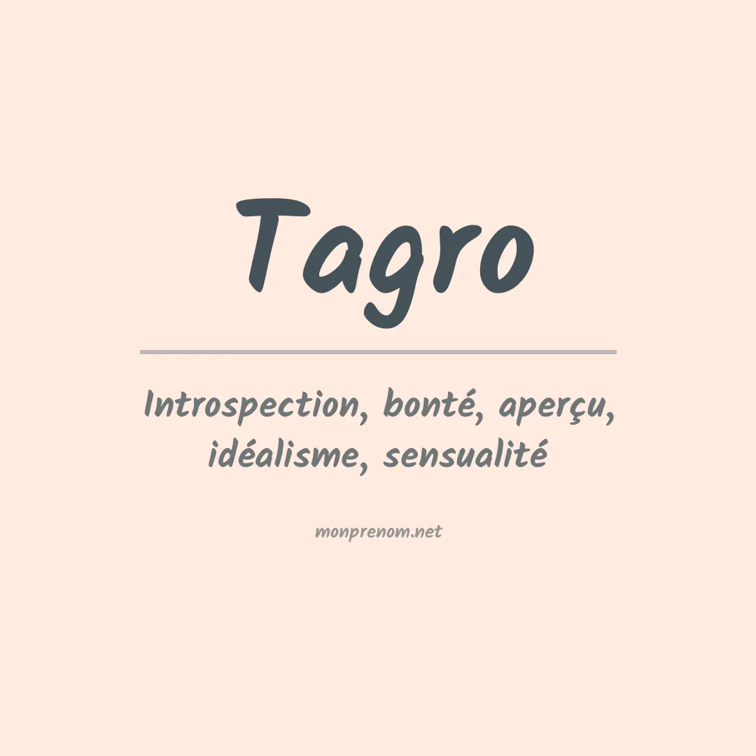 Signification du prénom Tagro