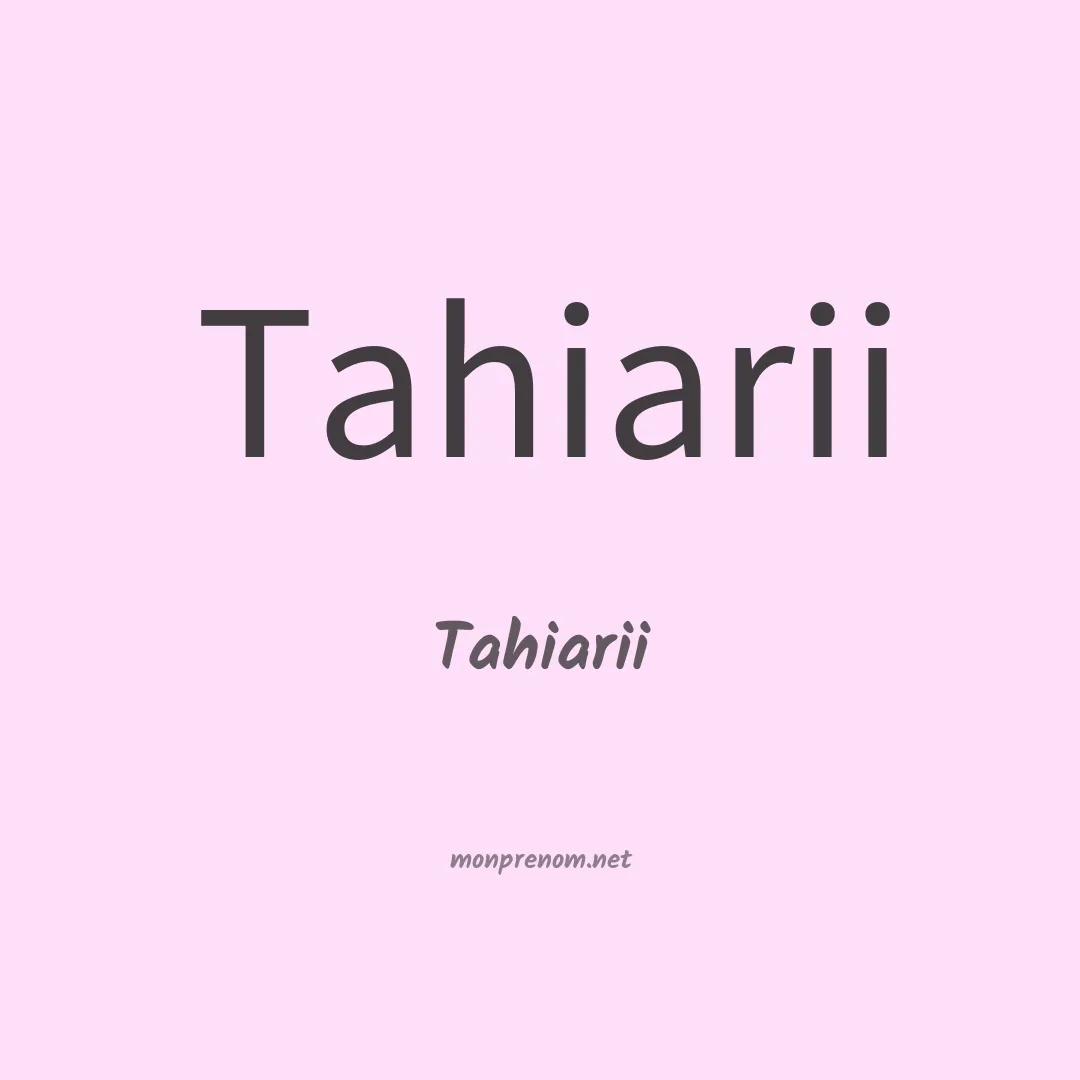 Tahiarii en chinois