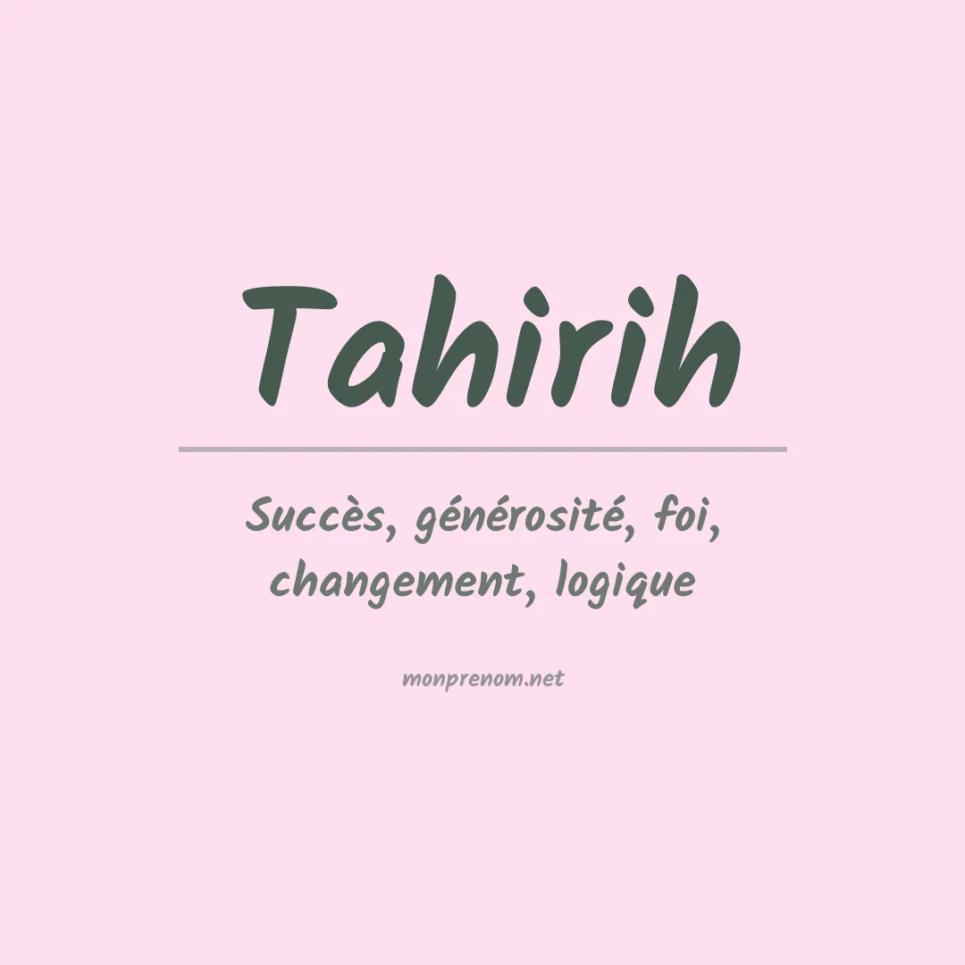 Signification du prénom Tahirih