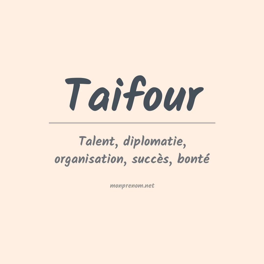 Prénom Taifour