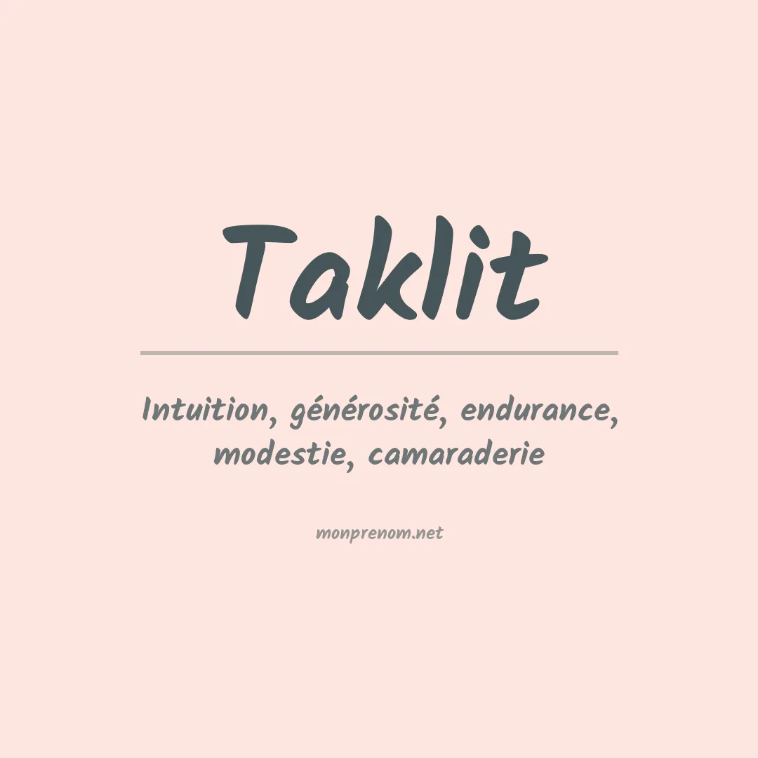 Signification du prénom Taklit