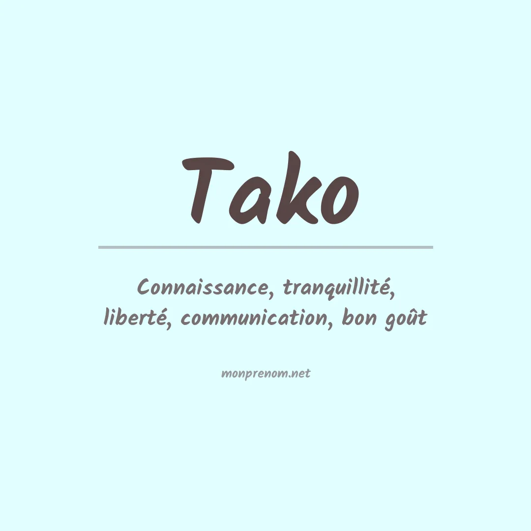 Signification du prénom Tako