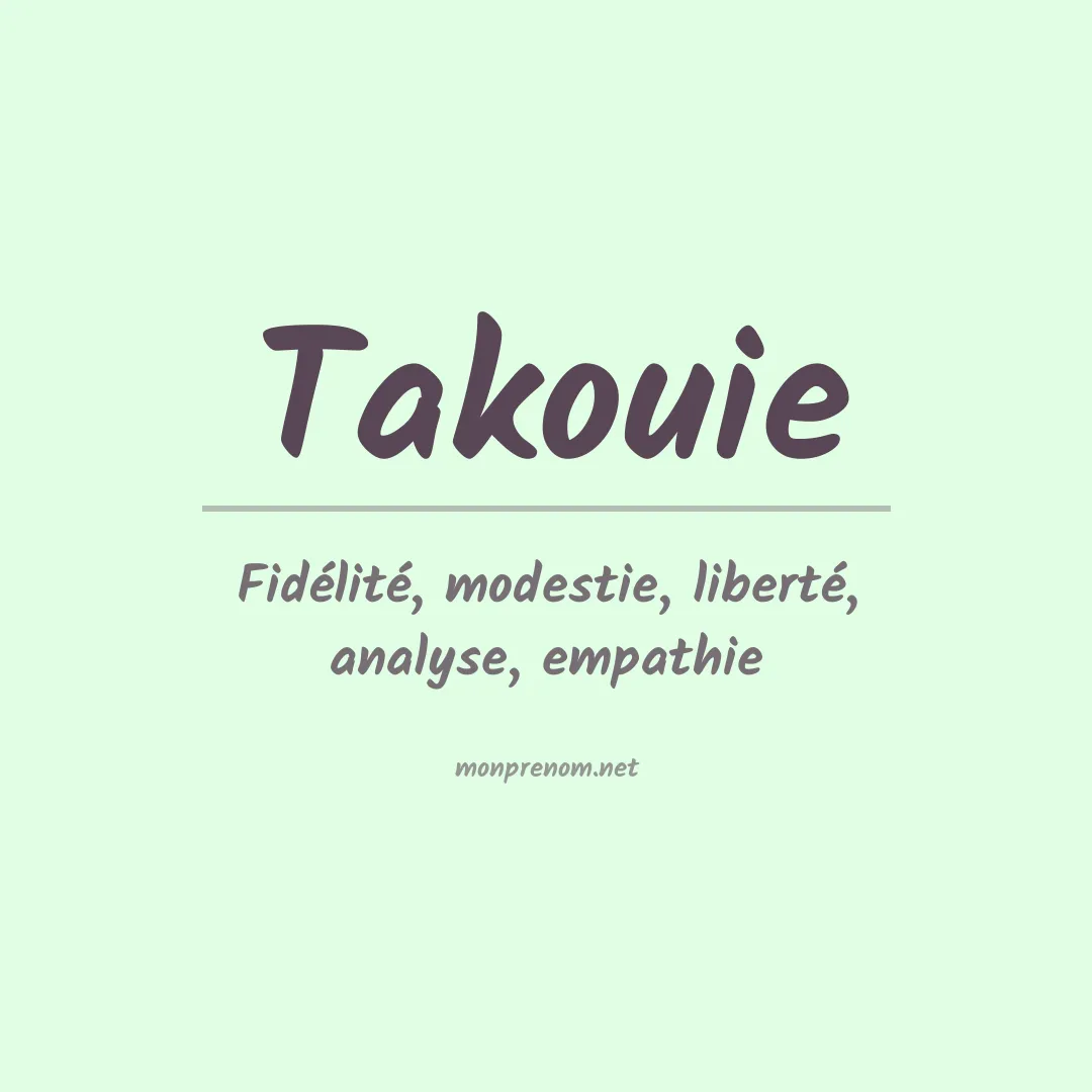Prénom Takouie