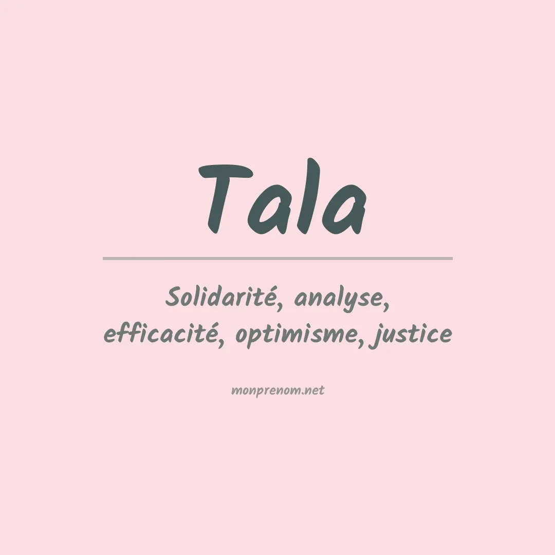 Signification du prénom Tala