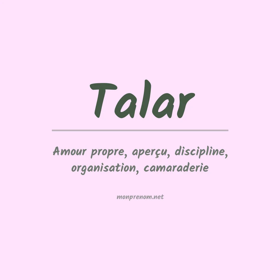 Signification du prénom Talar