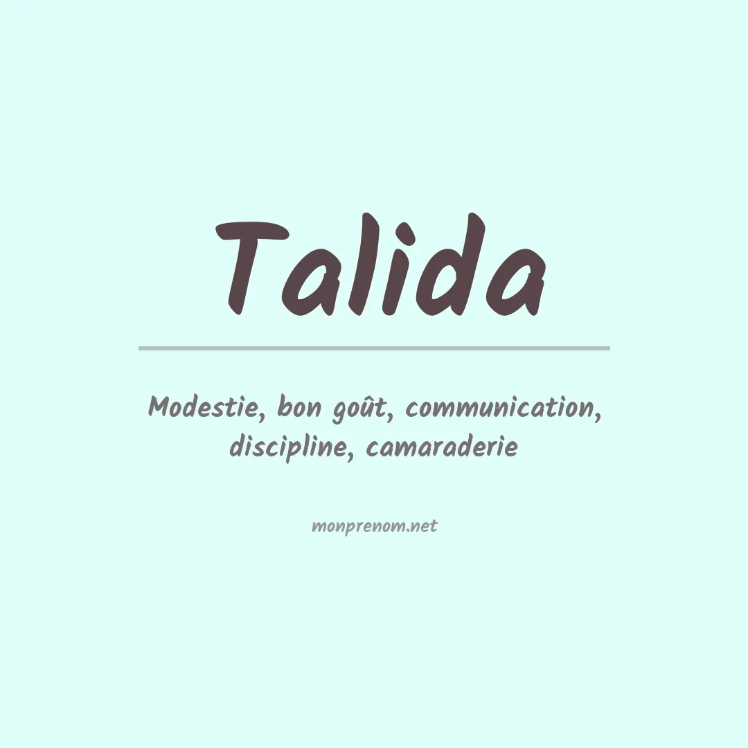 Signification du prénom Talida