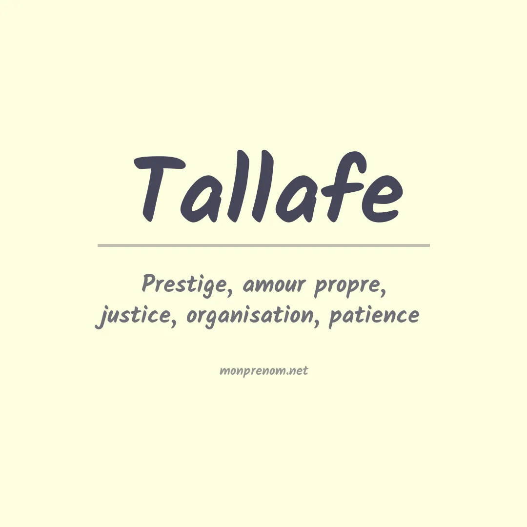 Signification du prénom Tallafe